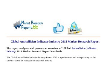  Global Anticollision Indicator Industry 2015 Market Research Report .pdf