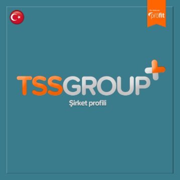 TSS GROUP Şirket profili