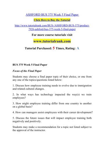 ASHFORD BUS 375 Week 5 Final Paper/ Tutorialrank