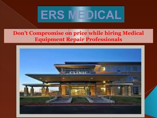 Don_t_Compromise_on_price_while_hiring_Medical_Equ.pdf