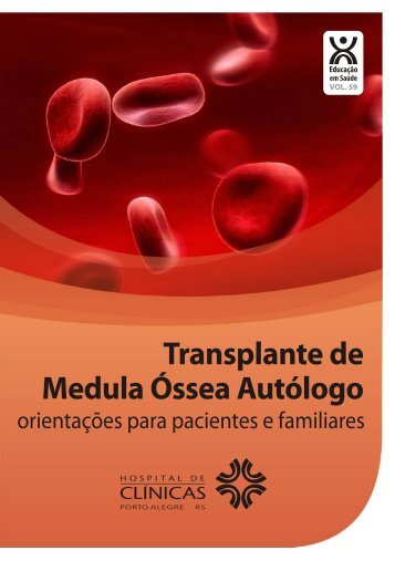 Transplante de Medula Óssea Autólogo