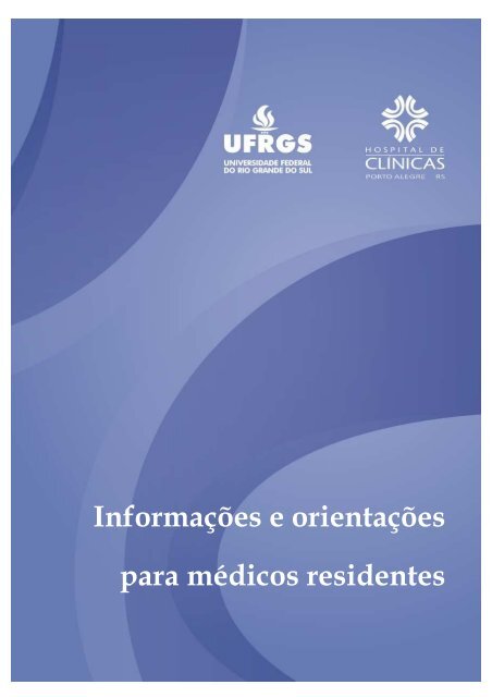 Informações e orientações para médicos residentes