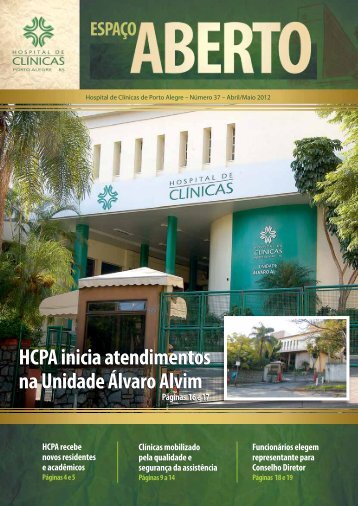 HCPA inicia atendimentos na Unidade Álvaro Alvim