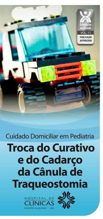 Troca do Curativo e do Cadarço da Cânula de Traqueostomia