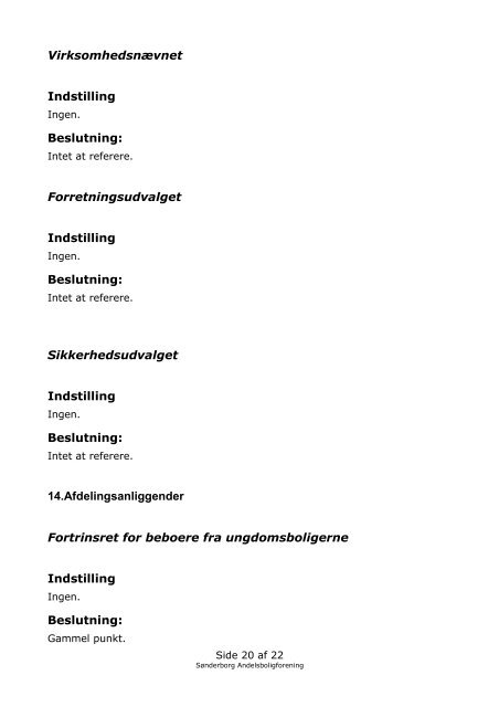 Referat Sønderborg Andelsboligforening Tirsdag den 8. maj 2012 kl ...