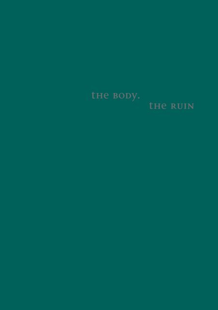 The body the ruin