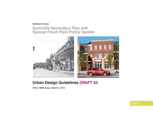 Dunnville Secondary Plan - Urban Design Guide - Haldimand County