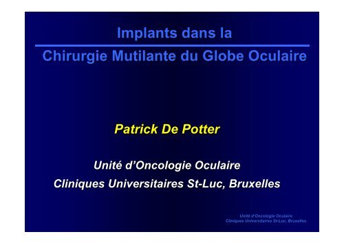 Implants dans la Chirurgie Mutilante du Globe Oculaire