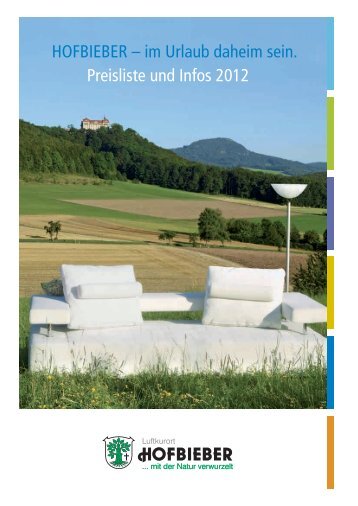 HOFBIEBER – im Urlaub daheim sein. Preisliste und Infos 2012
