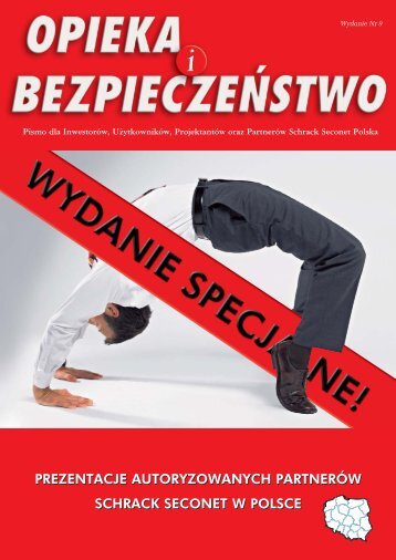 PREZENTACJE AUTORYZOWANYCH PARTNERÓW SCHRACK SECONET W POLSCE