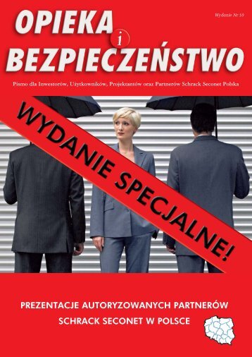 PREZENTACJE AUTORYZOWANYCH PARTNERÓW SCHRACK SECONET W POLSCE