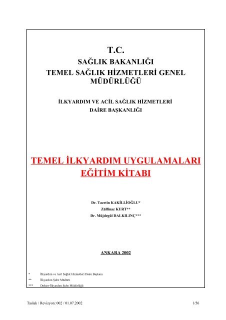 T.C TEMEL İLKYARDIM UYGULAMALARI EĞİTİM KİTABI