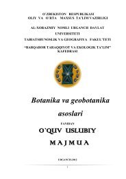 Botanika va geobotanika asoslari O`QUV USLUBIY M A J M U A