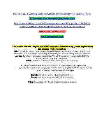 oi 361 week 5 learning team For more classes visit wwwsnaptutorialcom this tutorial contains 2 presentationeach based on riordan manufacturing (virtual organization) and comcast (real organization). oi 361 week 5 learning team For more classes visit wwwsnaptutorialcom this tutorial contains 2 presentationeach based on riordan manufacturing (virtual organization) and comcast (real organization).