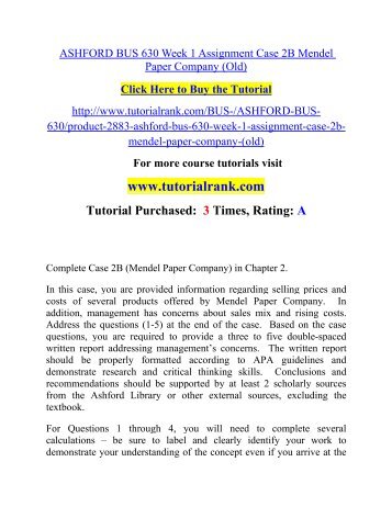 ASHFORD BUS 630 Week 1 Assignment Case 2B Mendel Paper Company (Old)  / Tutorialrank