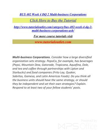 BUS 402 Week 4 DQ 2 Multi-business Corporations. /Tutorialoutlet