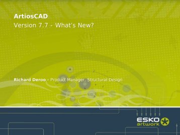ArtiosCAD Version 7.7 - What’s New?