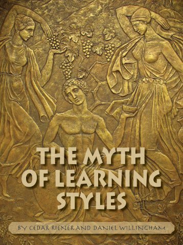 THE MYTH OF LEARNING STYLES