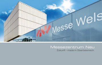 Messezentrum Neu - Wiehag