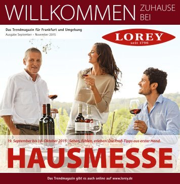 Lorey Trendmagazin für Frankfurt und Umgebung, Ausgabe Sept. - Nov. 2015