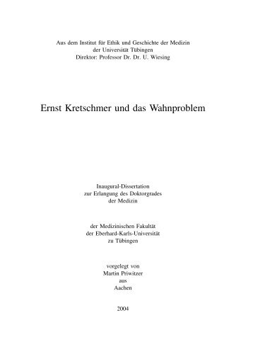 Ernst Kretschmer und das Wahnproblem - Universität Tübingen