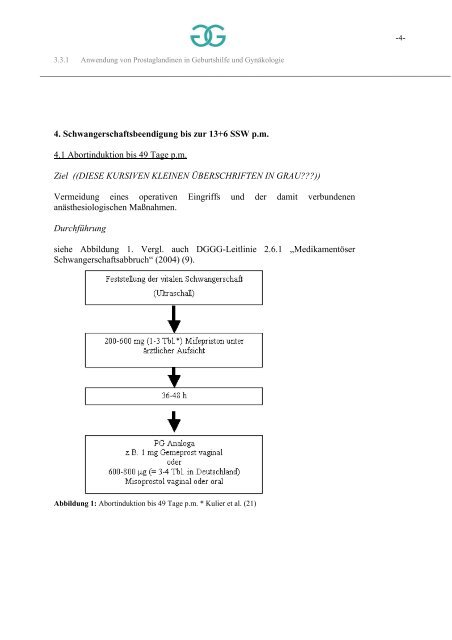 Anwendung von Prostaglandinen in Geburtshilfe und ... - DGGG