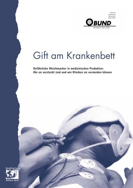 Gift am Krankenbett - BUND für Umwelt und Naturschutz Deutschland