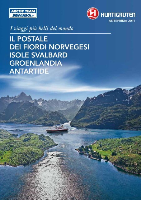 IL POSTALE DEI FIORDI NORVEGESI ISOLE SVALBARD GROENLANDIA ANTARTIDE