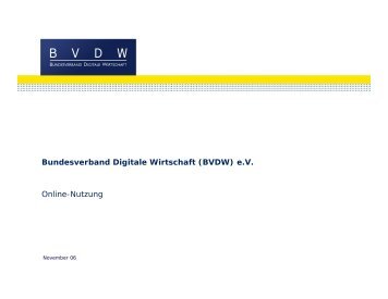 Bundesverband Digitale Wirtschaft (BVDW) e.V. Online-Nutzung