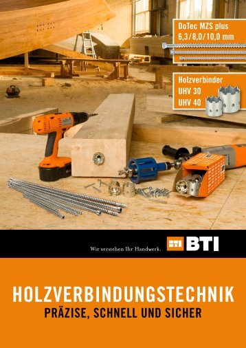 HolzverbindungstecHnik - BTI Befestigungstechnik GmbH & Co. KG