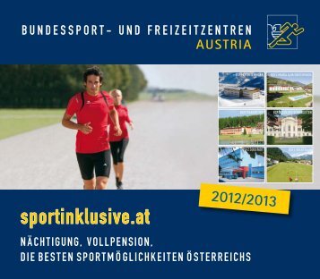 PDF (2,5 MB) - Bundessport- und Freizeitzentren Austria