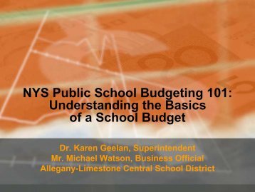 NYS Public School Budgeting 101 Understanding the Basics of a School Budget