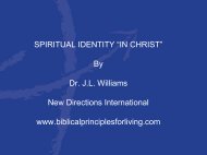 Dr J.L Williams New Directions International www.biblicalprinciplesforliving.com