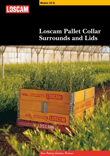 Loscam Pallet Collar Surrounds and Lids