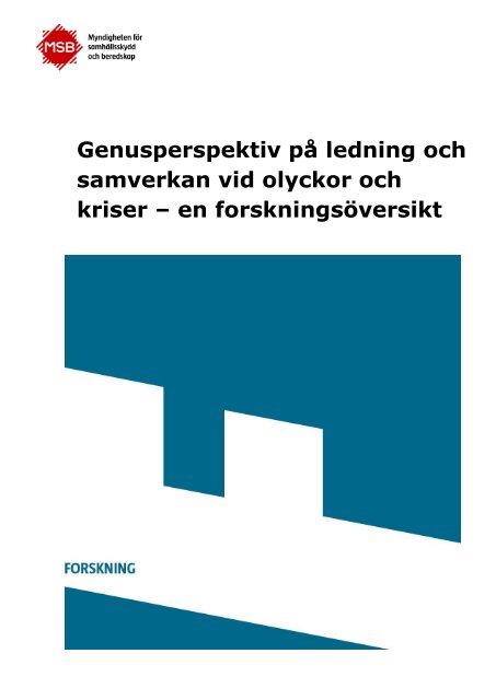 Genusperspektiv på ledning och samverkan vid olyckor och kriser – en forskningsöversikt