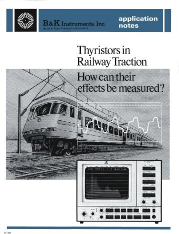 Thyristors in Railway Traction How can their effects  be measured?