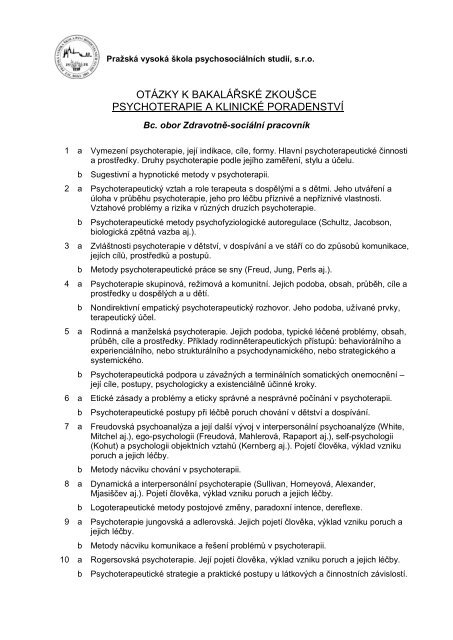 OTÁZKY K BAKALÁŘSKÉ ZKOUŠCE PSYCHOTERAPIE A KLINICKÉ PORADENSTVÍ