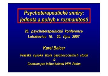 Psychoterapeutické směry jednota a pohyb v rozmanitosti