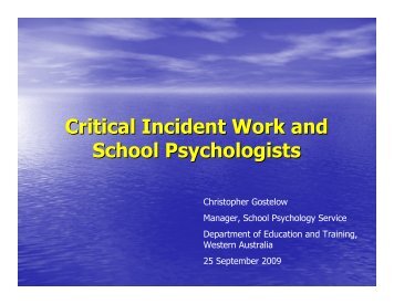 Critical Incident Work and School Psychologists