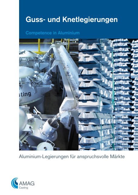 Guss- und Knetlegierungen - Austria Metall AG