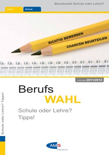 Berufs WAHL - Arbeitsmarktservice Österreich