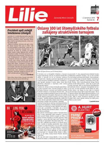 Oslavy 100 let litomyÅ¡lskÃ©ho fotbalu zahÃ¡jeny atraktivnÃ­m turnajem