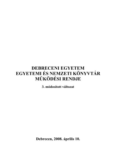 Működési rend Működési rend
