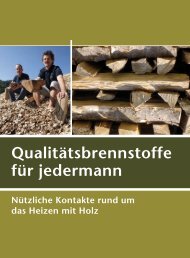 Qualitätsbrennstoffe für jedermann - Biomassehöfe Stmk