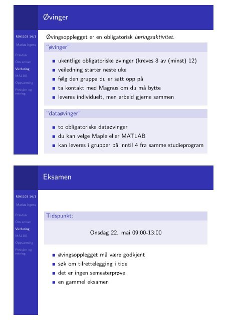 Velkommen til MA1103 Flerdimensjonal analyse Kursinformasjon