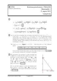 NTNU Kontinuasjonseksamen i TMA4100 Matematikk 1 5 august 2013