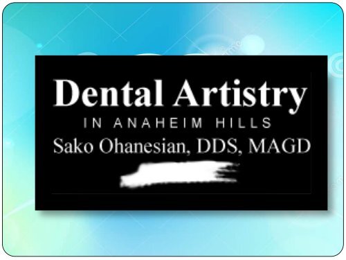 Best Implant Dentist Anaheim Hills