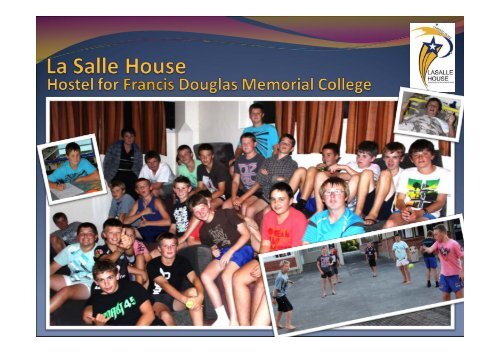 Features of our Hostel 2011 reduced.pdf - Francis Douglas ...