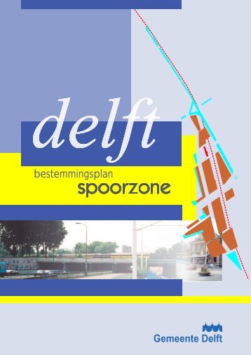 bestemmingsplan Gemeente Delft