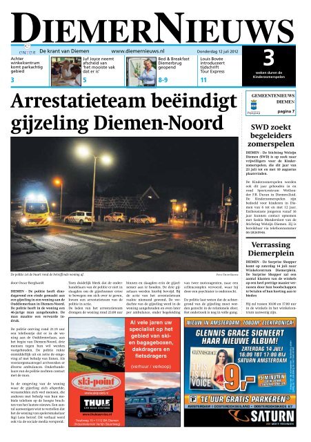 Arrestatieteam beÃ«indigt gijzeling Diemen-Noord - DiemerNieuws